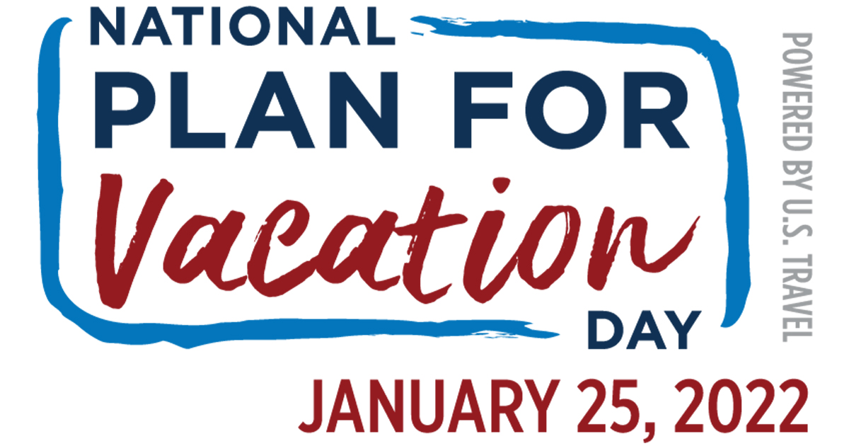 2022 National Plan for Vacation Day Is Here!